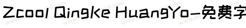 Zcool QingKe HuangYo字体转换